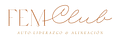 FEM CLUB🌷 | Auto-Liderazgo · Alineación · Bienestar