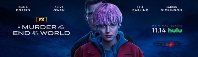 A Murder at the End of the World Banner - TV Fanatic