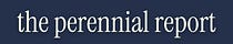 the perennial report
