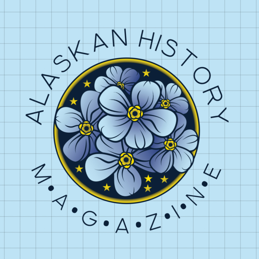 Alaskan History Magazine