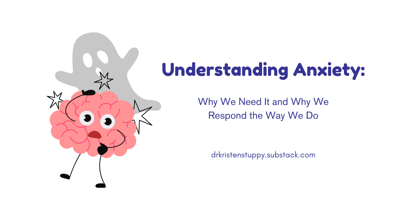 Understanding Anxiety: 