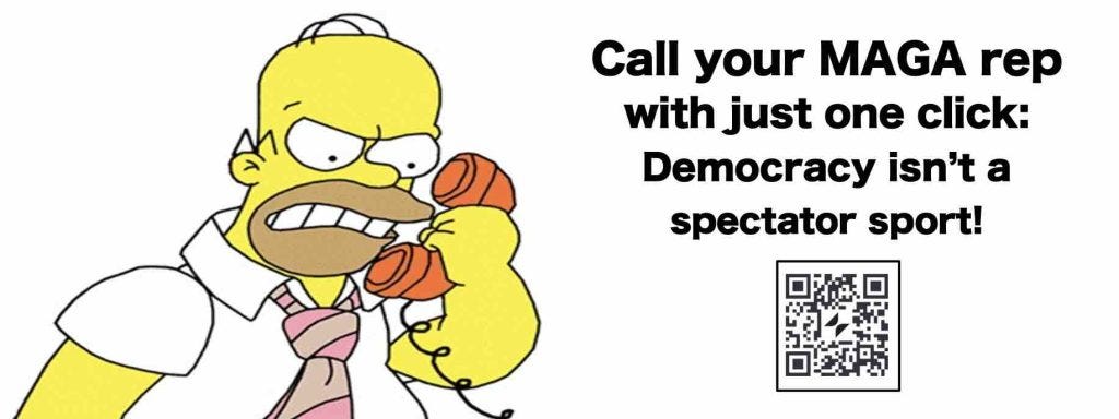 Call your MAGA rep with one click using this free app. Democracy isn't a spectator sport!