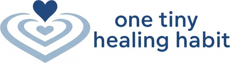 One Tiny Healing Habit