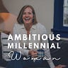 Ambitious Millennial Woman