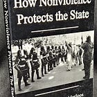 Remembering How Nonviolence Protects the State