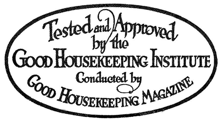 good housekeeping seal tested and approved 1909 good housekeeping seal tested and approved 1909