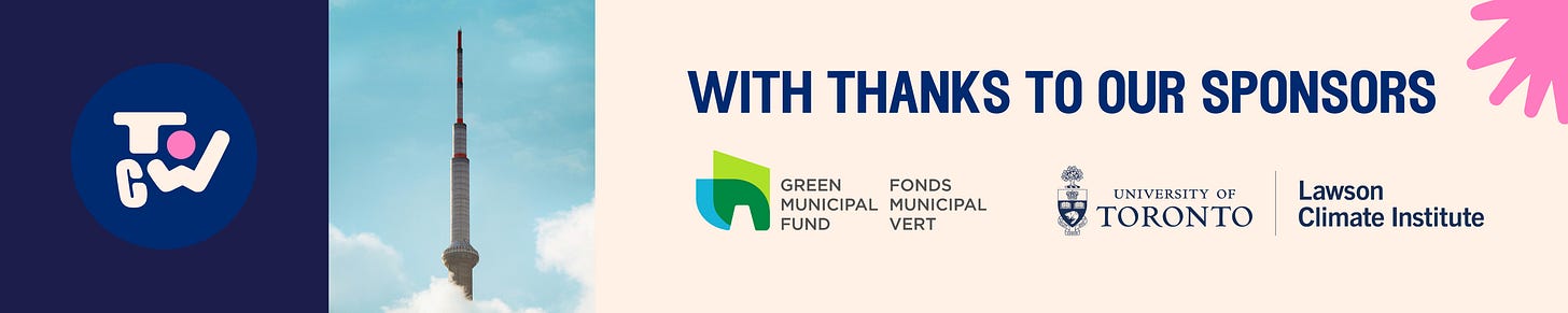 Banner thanking sponsors Green Municipal Fund and University of Toronto | Lawson Climate Institute Banner thanking sponsors Green Municipal Fund and University of Toronto | Lawson Climate Institute