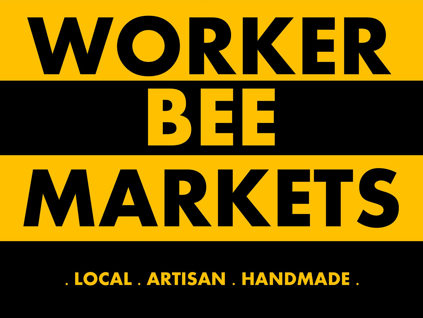 Worker Bee Markets – . Hand-picked . Handmade . Handy .