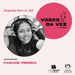 Podcast Vozes da Vez | Ouvir na Deezer