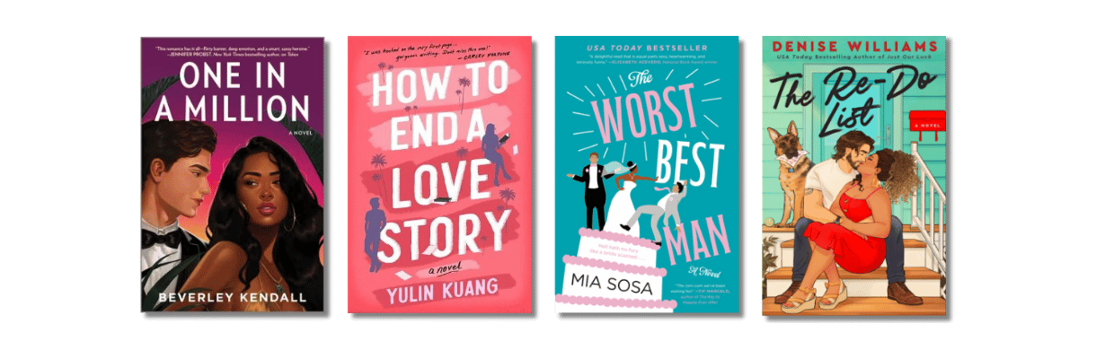 Book Recs For the Strong Friend that Needs A Hug: One in a Million by Beverley Kendall, How To End a Love Story by Yulin Kuang, The Worst Best Man by Mia Sosa, The Re-Do List by Denise Williams