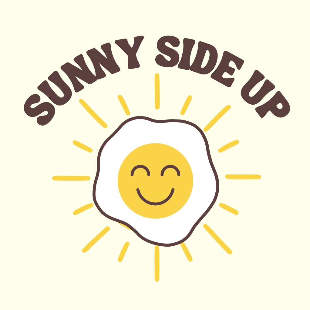 Sunny Side Up