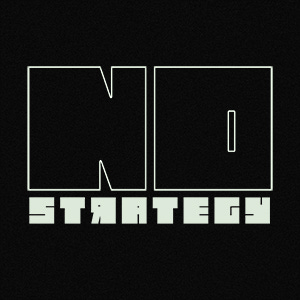 No Strategy