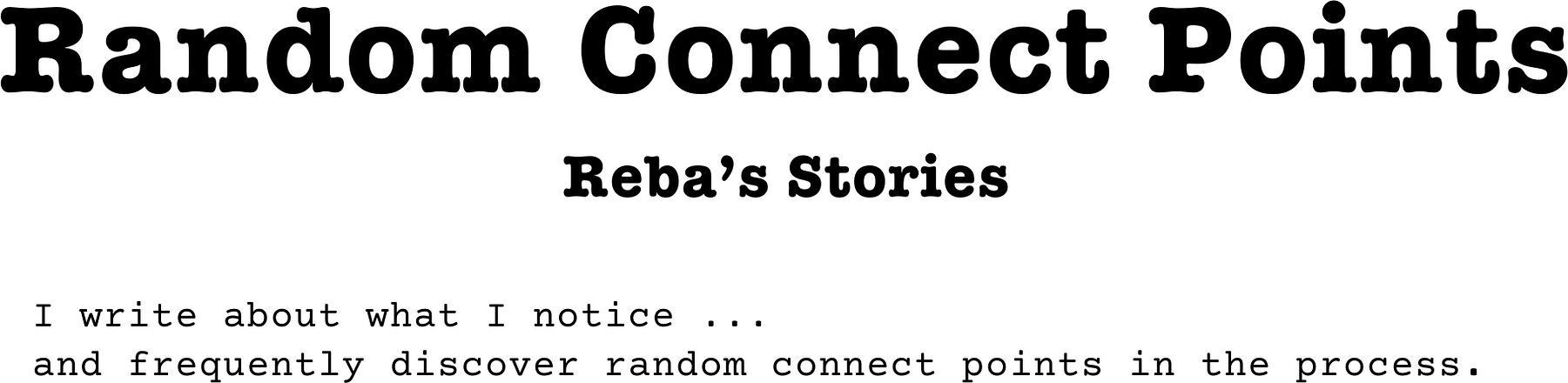 Random Connect Points: Reba's Stories