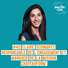 #42 "Nous avons envie d'inspirer nos clients" (Claire Schwartz, Chateauform')