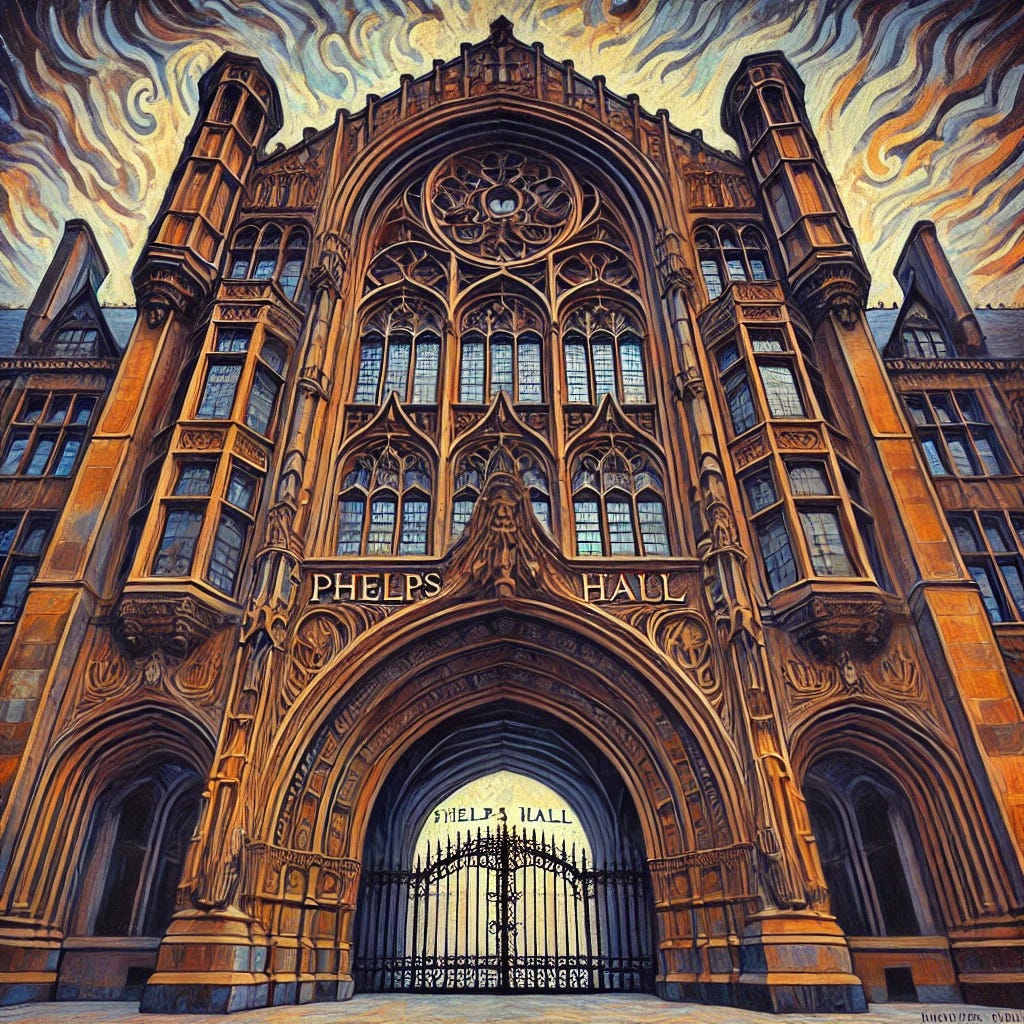 A detailed Fauvist-style painting of a Gothic archway cantilevered above a hall, featuring a grand four-story structure. Each floor has three symmetrical windows, intricately designed with Gothic-style mullions. Above the archway, the words "PHELPS HALL" are prominently inscribed, adding to the architectural detail. The archway is imposing, supported by heavy stone pillars, and framed by carved details and flourishes. Wrought iron gates are attached to the base of the archway, partially closed, adding a sense of confinement and grandeur. The facade of the building is rendered in bold, earthy tones of brown, orange, and deep gold, contrasted with shadowy blues and purples to add depth and drama. The perspective looks upward, emphasizing the height and grandeur of the structure. The sky is a swirling mix of Fauvist colors—moody grays, vibrant oranges, and subtle yellows—enhancing the dramatic, otherworldly atmosphere.