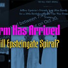 The Sturm Has Arrived: How Far Will Epsteingate Spiral?