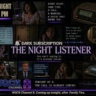 ▶️ S1.E8: The Night Listener