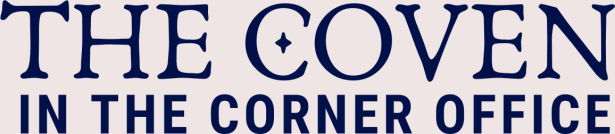 The Coven in the Corner Office