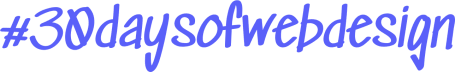 #30daysofwebdesign