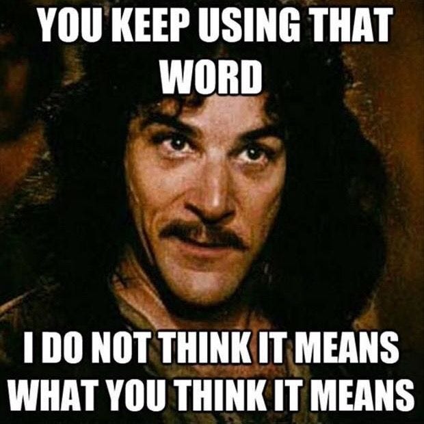 I don't think you know what that means | Funny quotes, Funny ...