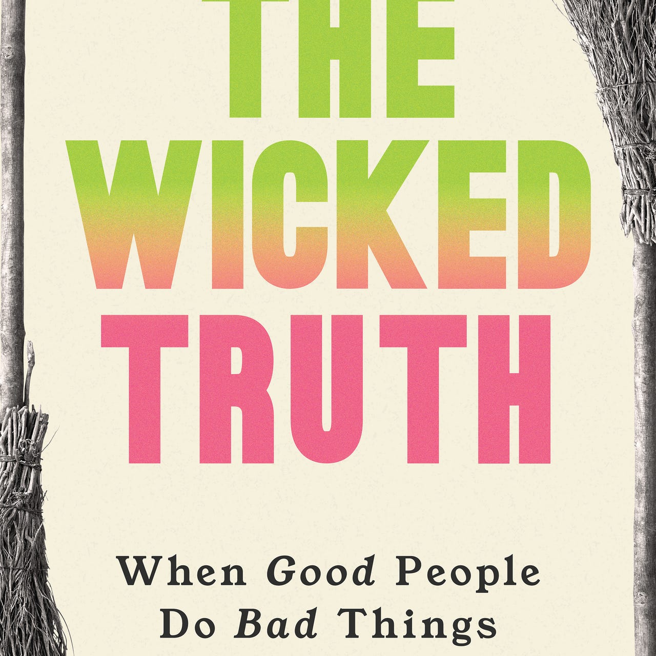 The Wicked Truth
