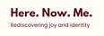 Here. Now. Me. Magazine and Creativity Kit