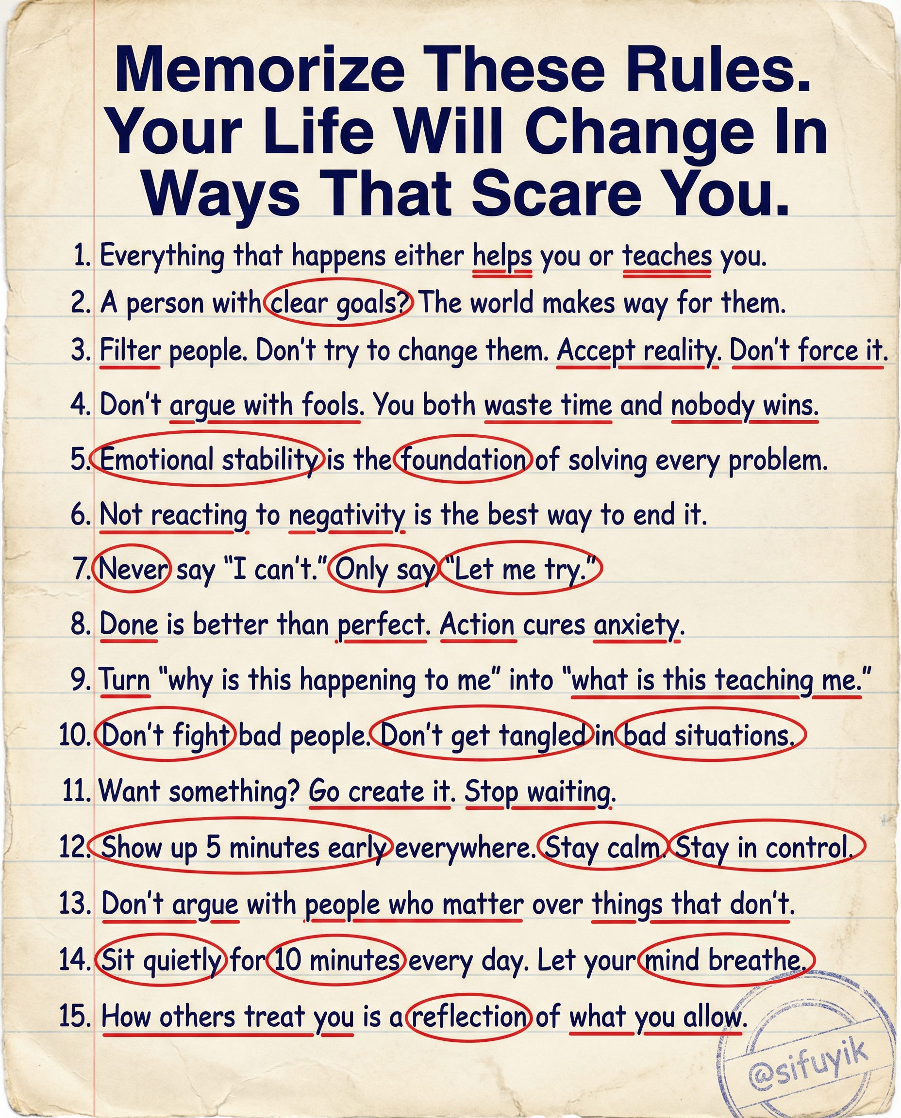 Remember. Rules Memorize These Rules. Your Life Will Change In Ways That Scare You.