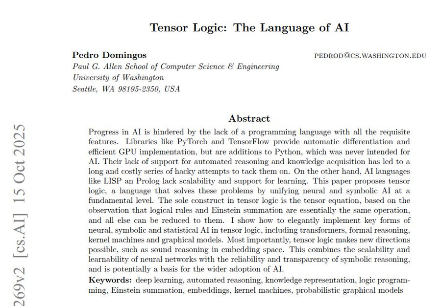 Abstract page from the paper Tensor Logic: The Language of AI by Pedro Domingos, an Associate Professor of Computer Science and Engineering at the University of Washington in Seattle. The text details a programming language using tensor equations based on neural symmetries for efficient AI implementations. It covers topics like deep learning, automated reasoning, knowledge representation, logic programming, Einstein summation, embeddings, kernel machines, and probabilistic graphical models.