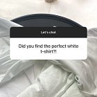 Where I'm at with the white t-shirt search