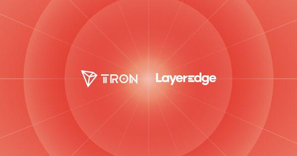 LayerEdge Brings Zero-Knowledge Verification to TRON Network with Bitcoin-Anchored Security