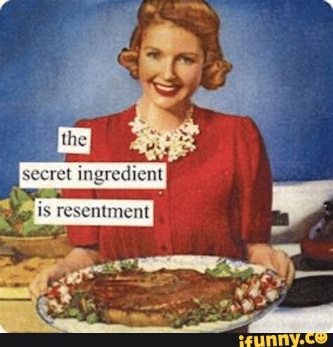 Resentment memes. Best Collection of funny Resentment ...