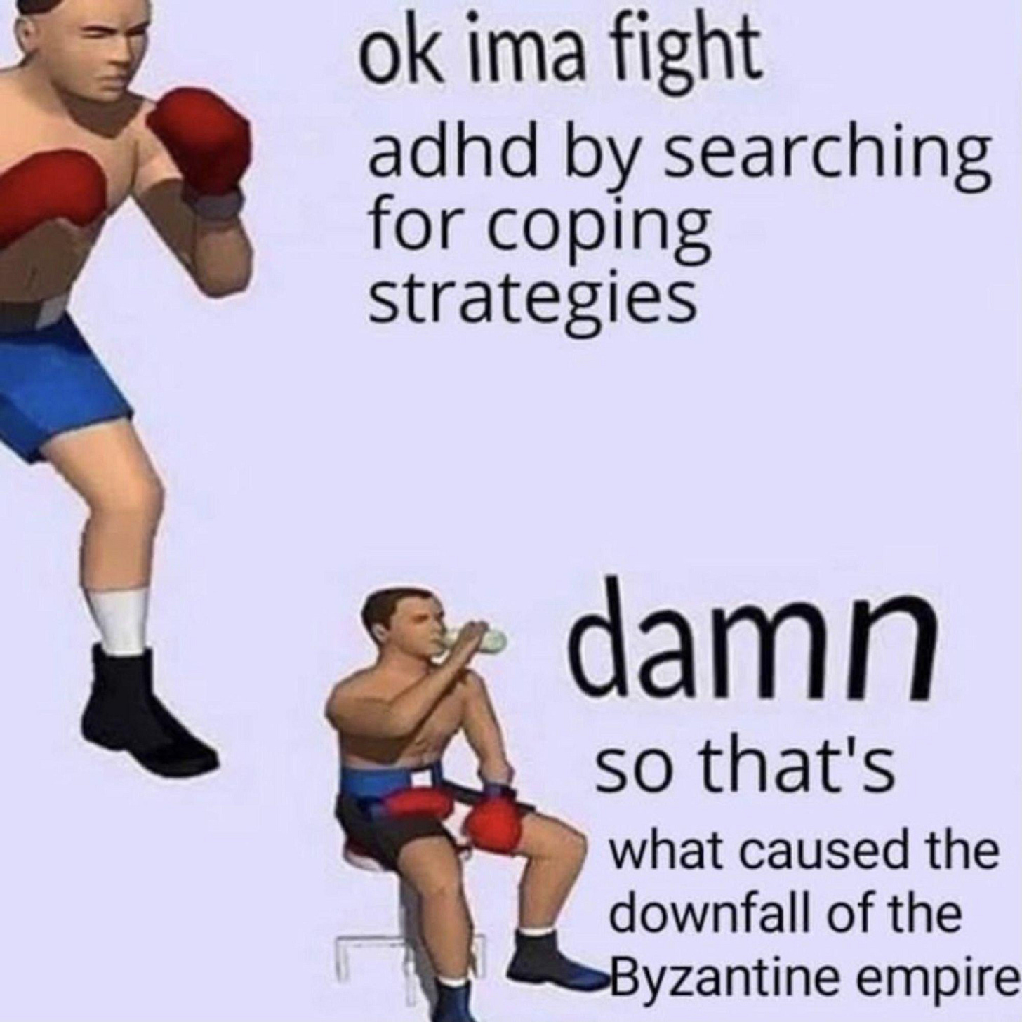 Harsh, but accurate : r/ADHDmemes
