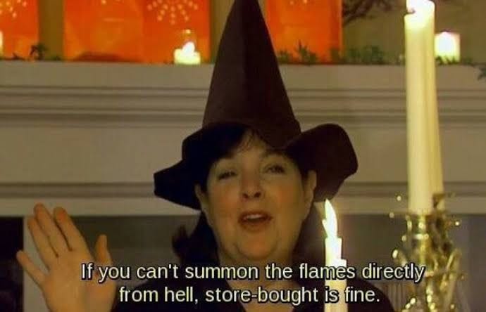 if you can't summon the flames directly from hell, store bought is fine