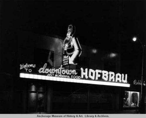 Hofbrau on 4th Avenue in downtown Anchorage, Alaska. Hofbrau on 4th Avenue in downtown Anchorage, Alaska.