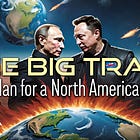The Big Trade: The Plan for a North American Reich