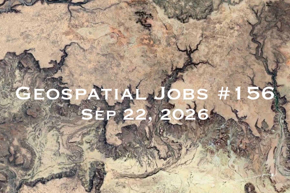 Geospatial Jobs - Geospatial Jobs #156: Sep 22, 2026