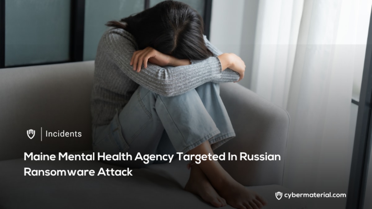 Maine Agency Targeted by Russian Ransomware Attack