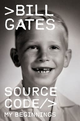 The US Cover of the Source Code book which shows a young. smiling and gap-toothed Bill Gates The US Cover of the Source Code book which shows a young. smiling and gap-toothed Bill Gates