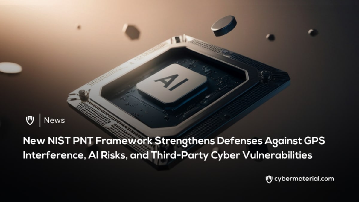 NIST PNT Framework Enhances GPS Interference Protections NIST PNT Framework Enhances GPS Interference Protections