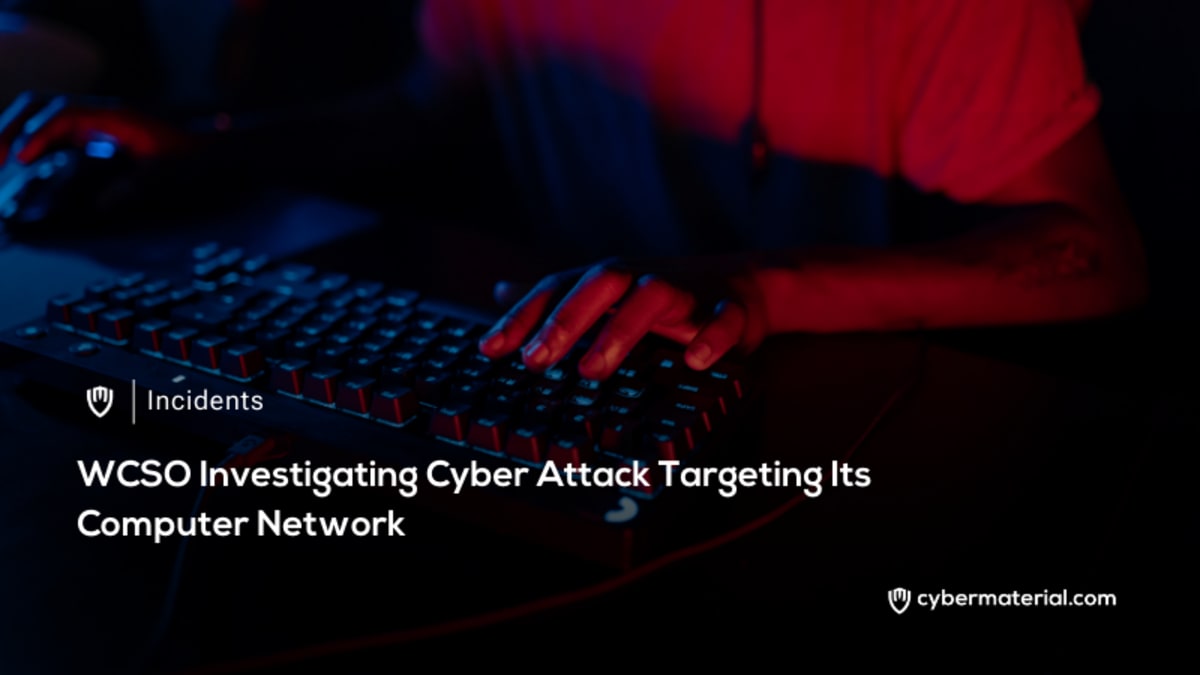 WCSO Investigates Cyber Attack on Network