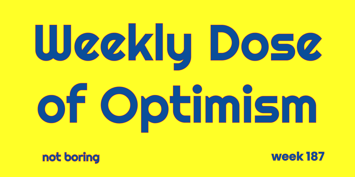 Weekly Dose of Optimism #187