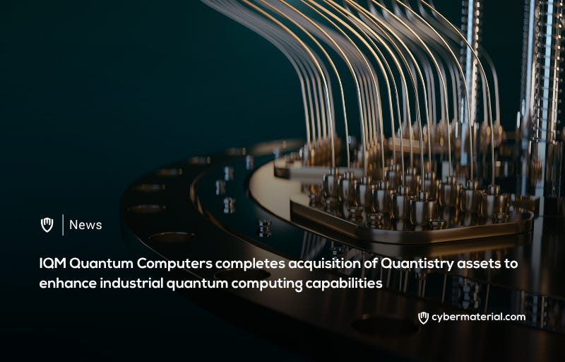 IQM Acquires Quantistry Assets to Enhance Quantum Solutions
