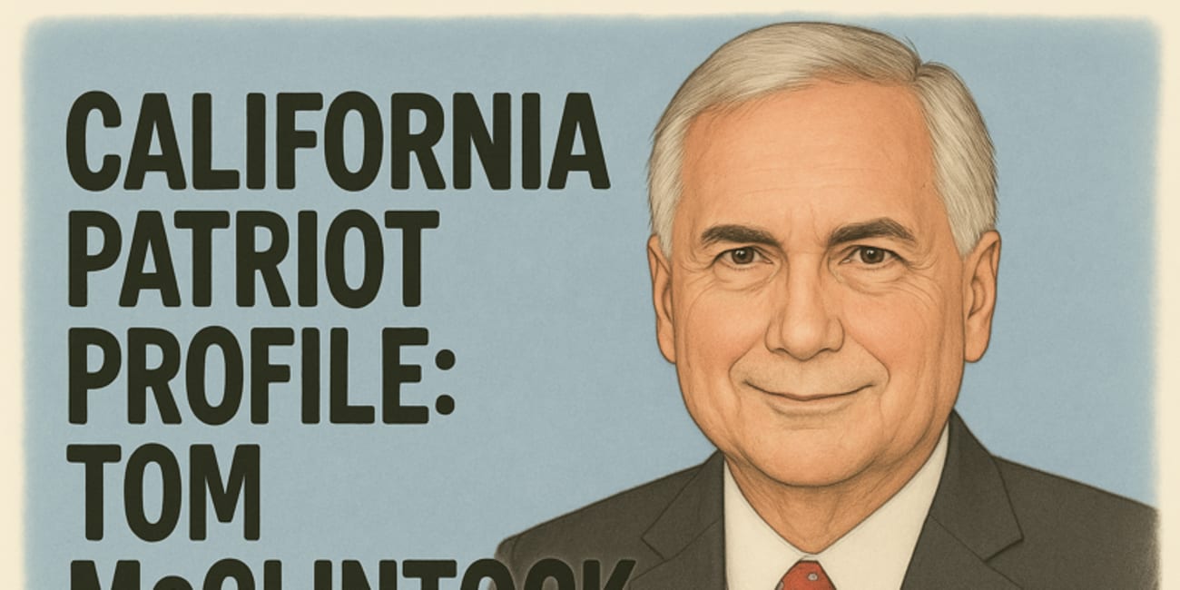California Patriot Profile: Congressman Tom McClintock, Protector of the Constitution