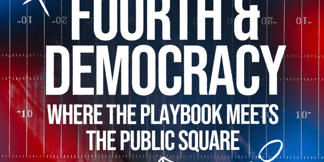 Fourth & Democracy | More Distractions, Drastic Redistricting, & Ballrooms Built for Grift