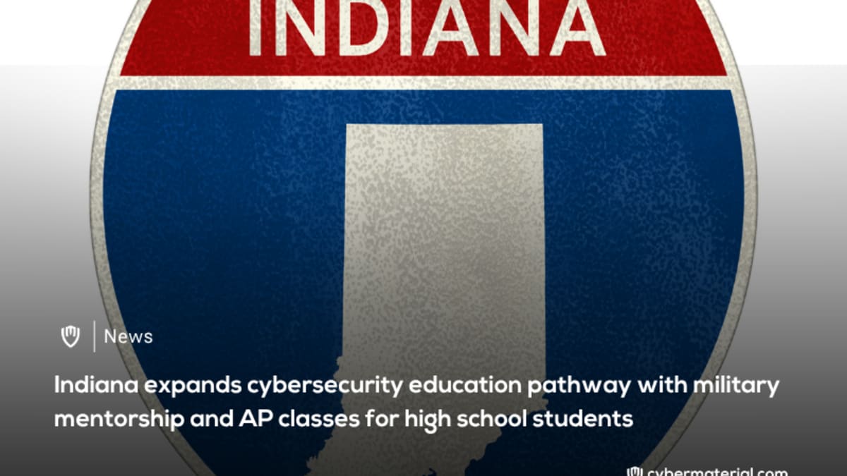 Indiana Unveils Cybersecurity Pathway Aligned with Military Objectives