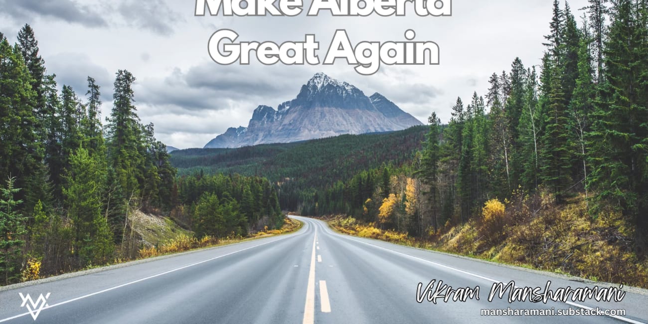 Make Alberta Great Again