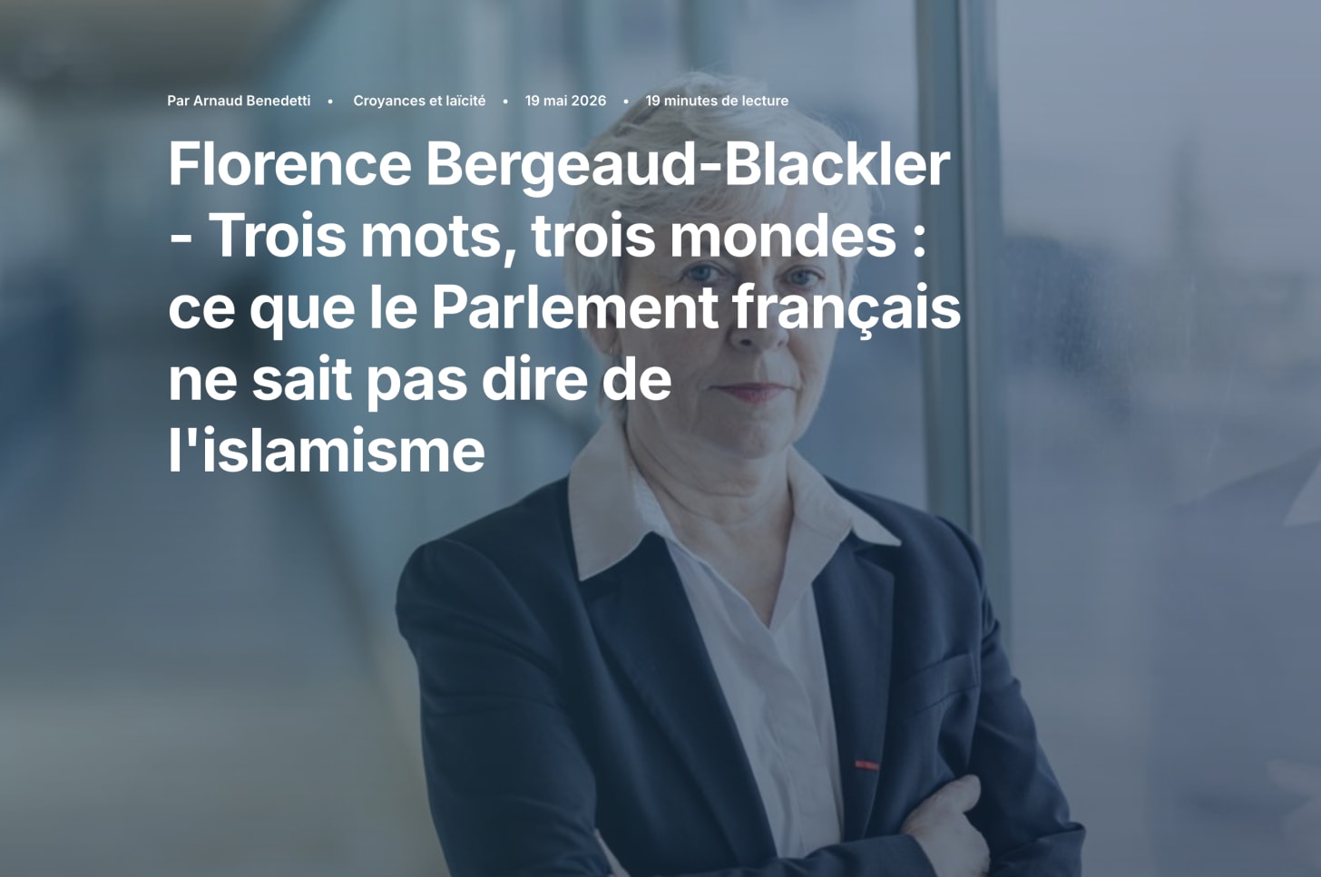 Comment l’Assemblée nationale et le Sénat parlent (et ne parlent pas) de l’islamisme.