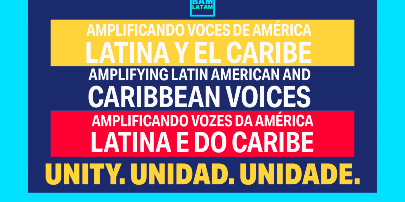 BAM LATAM: Listening First | Escuchar Primero | Ouvir Primeiro