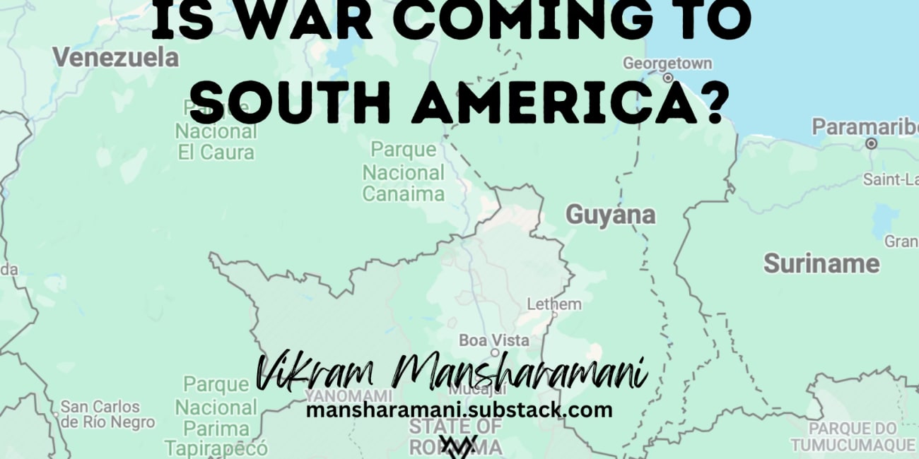 Is War Coming to South America?