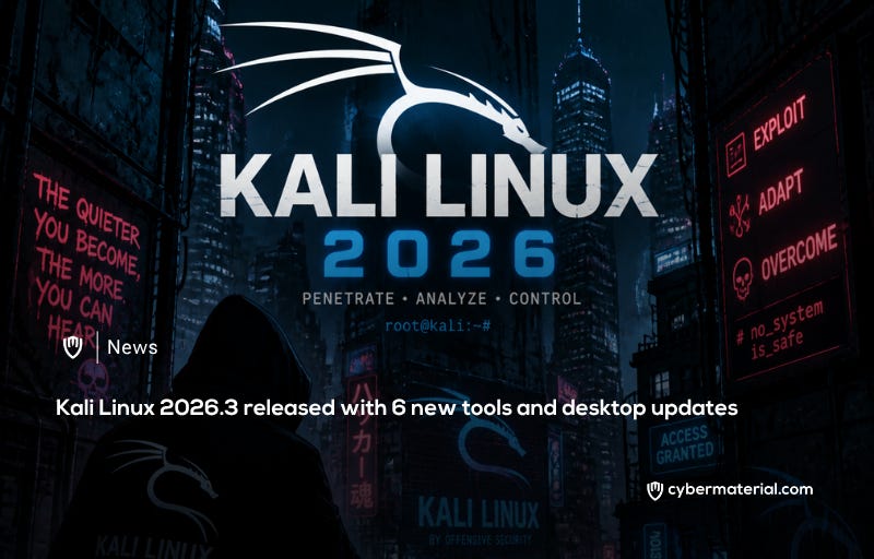 Kali Linux 2026.3 Released Featuring New Tools Kali Linux 2026.3 Released Featuring New Tools